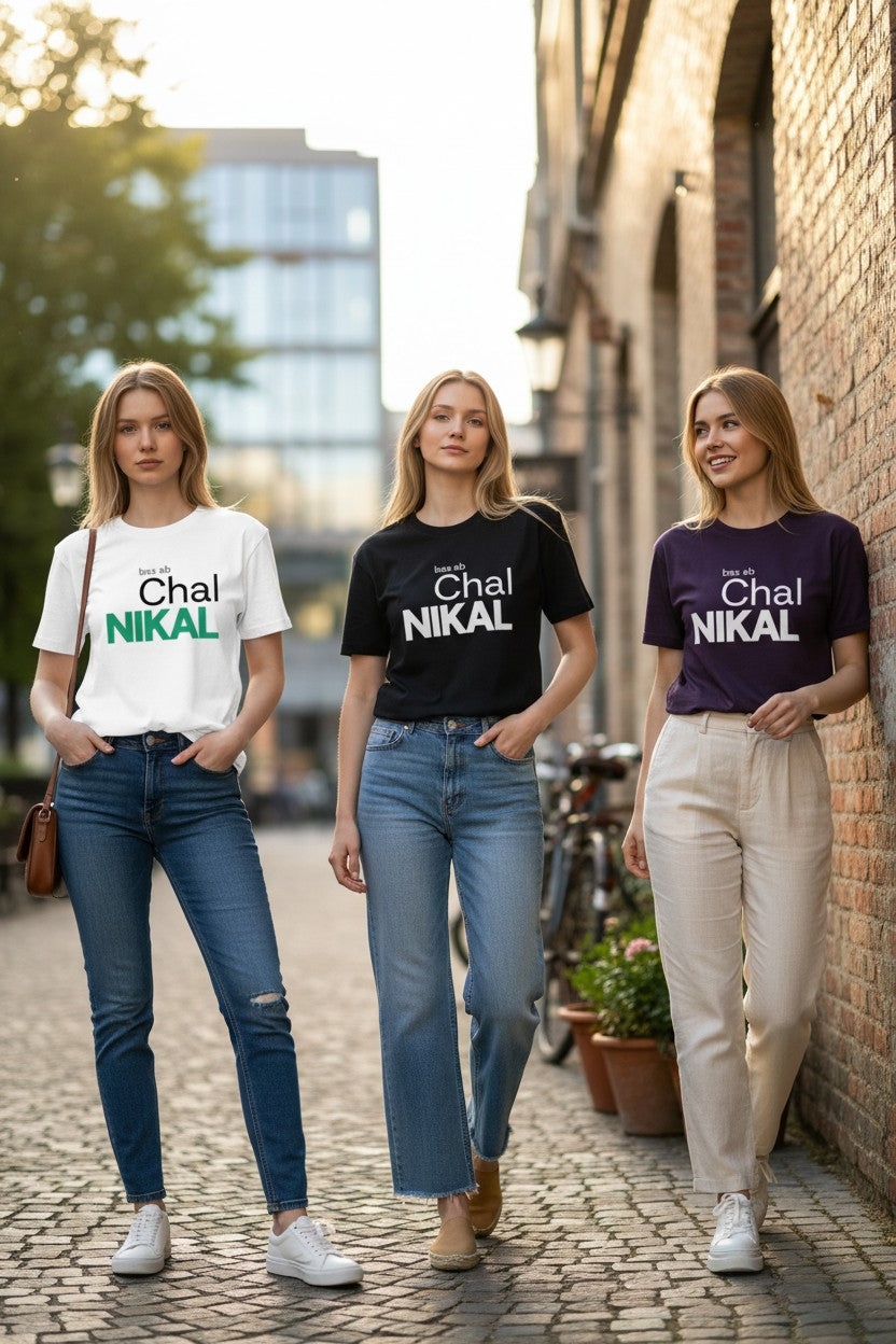 Chal Nikal Tee - Women